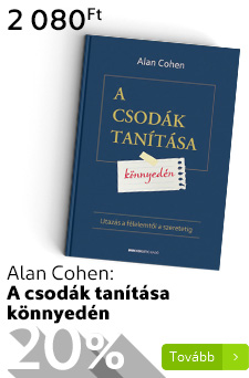 Alan Cohen: A csodák tanítása könnyedén