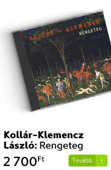 Kollár-Klemencz László: Rengeteg