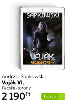 Andrzej Sapkowski: Vaják VI. - Fecske-torony