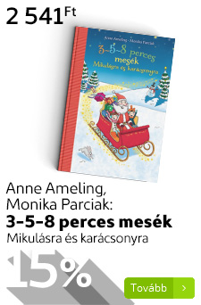 Anne Ameling, Monika Parciak: 3-5-8 perces mesék - Mikulásra és karácsonyra