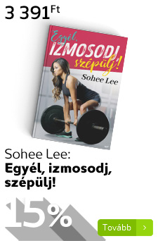 Sohee Lee: Egyél, izmosodj, szépülj!