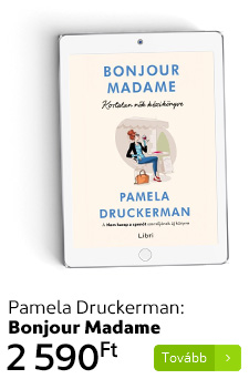 Pamela Druckerman - Bonjour Madame