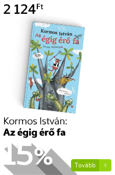 Kormos István: Az égig érő fa