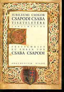Rozsondai Marianne (szerk.): Jubileumi csokor Csapodi Csaba tiszteletére (tanulmányok)