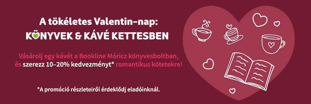 A tökéletes Valentin-nap: Könyvek és kávé kettesben. Vásárolj egy kávét a Bookline Móricz könyvesboltban, és szerezz 10-20% kedvezményt romantikus kötetekre!
