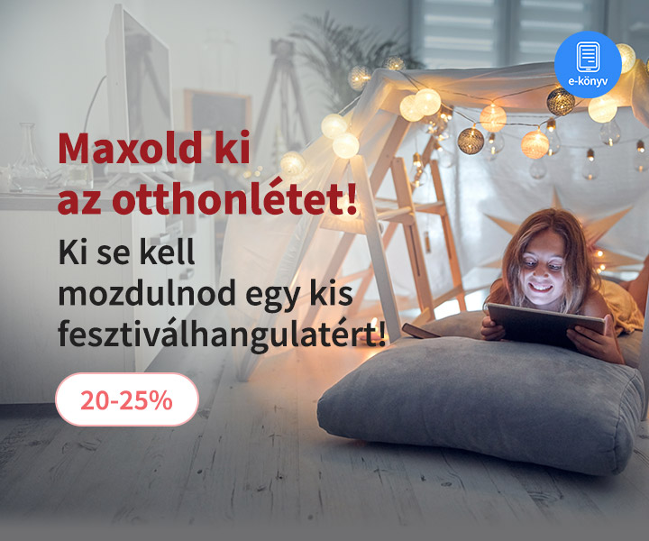 Maxold ki az otthonlétet!