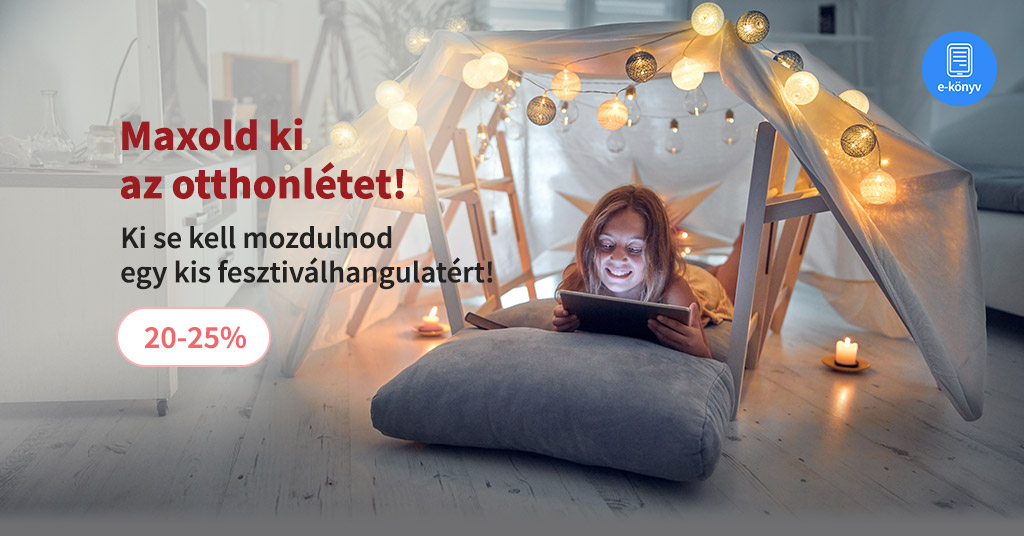 Maxold ki az otthonlétet!