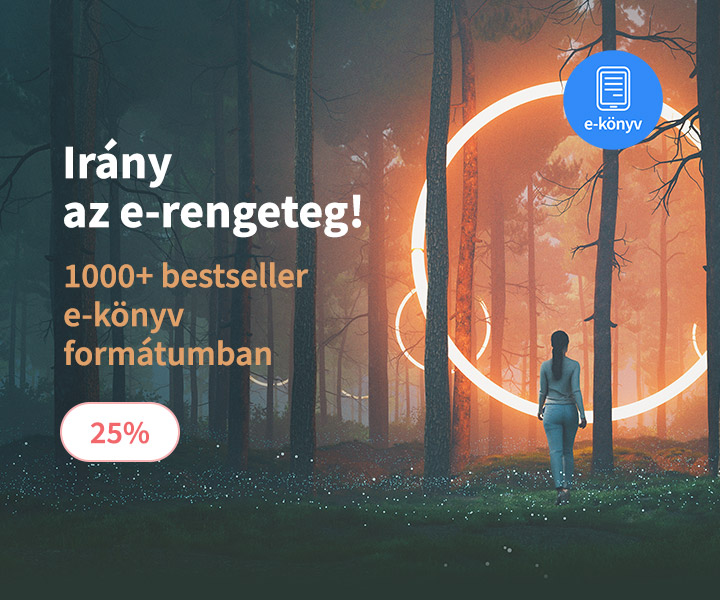 Irány az e-rengeteg!