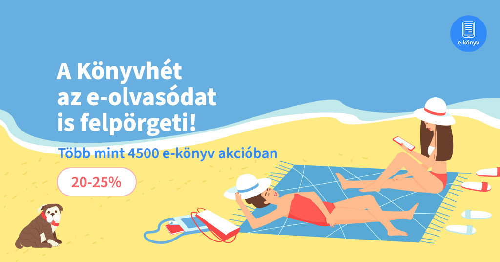 A Könyvhét az e-olvasódat is felpörgeti!