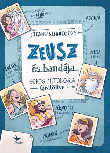 Frank Schwieger: Zeusz s bandja