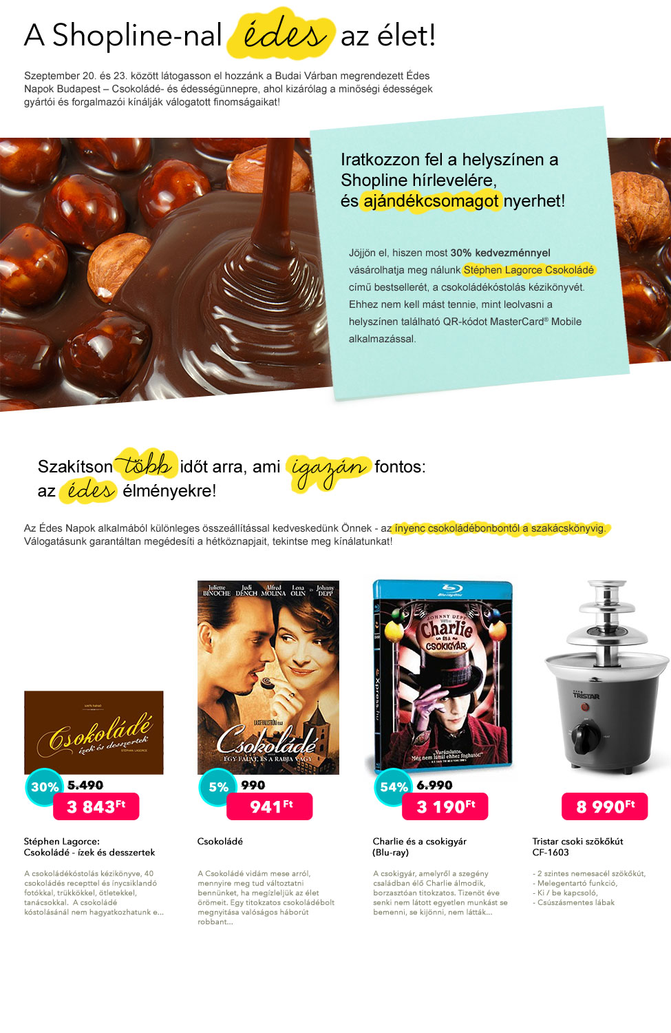 A Shopline-nal édes az élet!