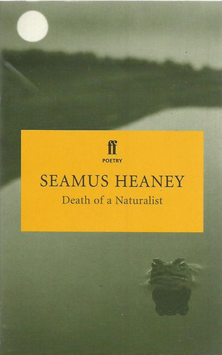 Seamus Heaney: Death of a Naturalist antikvár