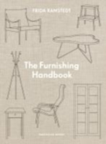Ramstedt, Frida: The Furnishing Handbook idegen