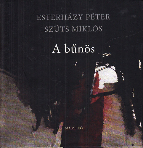 Szüts Miklós, Esterházy Péter: A bűnös antikvár
