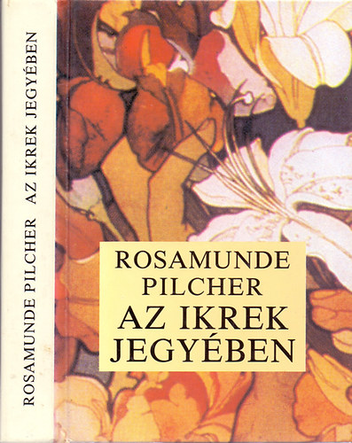 Rosamunde Pilcher: Az Ikrek jegyében antikvár