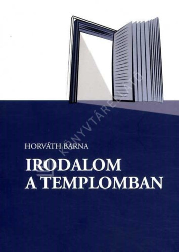 Horváth Barna: Irodalom a templomban antikvár