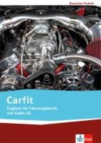Englisch für Fahrzeugberufe. Lehr-/Arbeitsbuch mit Audio-CD idegen