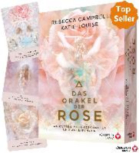 Campbell, Rebecca: Das Orakel der Rose idegen