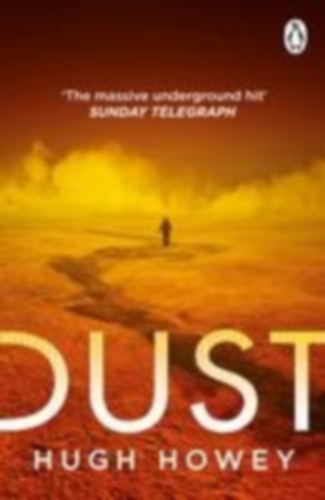 Howey, Hugh: Dust idegen