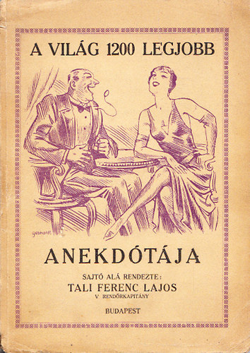 Tali Ferenc Lajos: A világ 1200 legjobb anekdótája antikvár