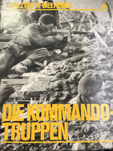 Russell Miller: Die Kommandotruppen antikvár