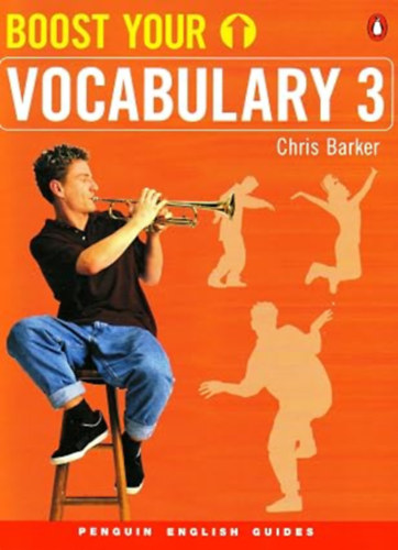 Chris Barker: Boost your. Vovalbulary 3. / Szókincsbővítő/ antikvár