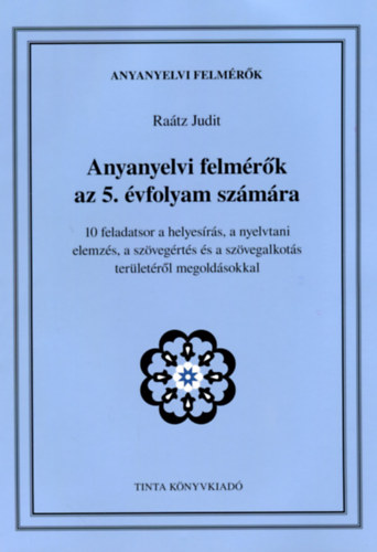 Dr. Raátz Judit: Anyanyelvi felmérők az 5. évfolyam számára könyv