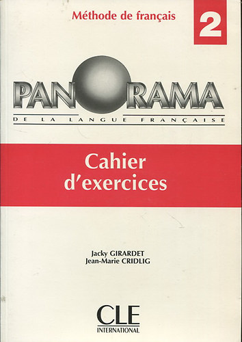 Panorama 2. - De la langue Francaise - Méthode de francais - Cahier d'exercises antikvár