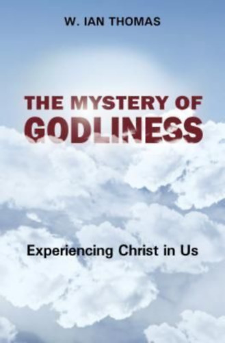Thomas, W. Ian: The Mystery of Godliness idegen
