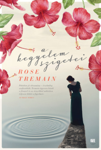 Rose Tremain: A kegyelem szigetei antikvár