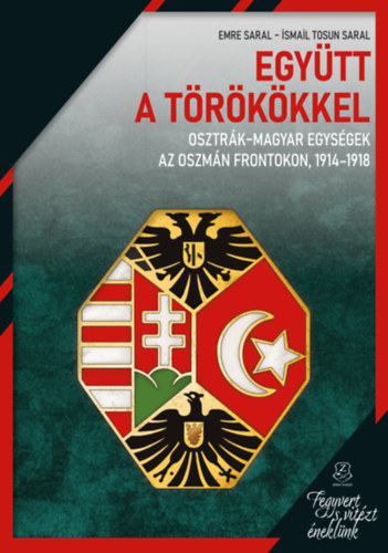 Emre Saral, Ismail Tosun Saral: Együtt a törökkel könyv