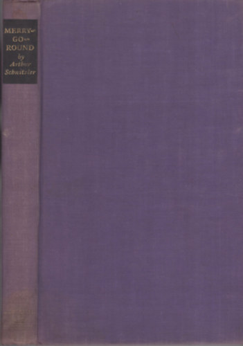 Arthur Schnitzler: Merry-Go-Round antikvár