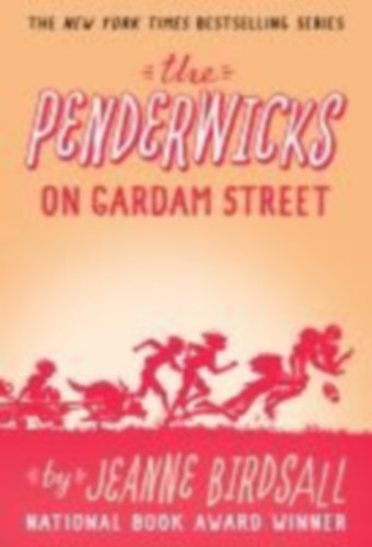 Birdsall, Jeanne: The Penderwicks on Gardam Street idegen