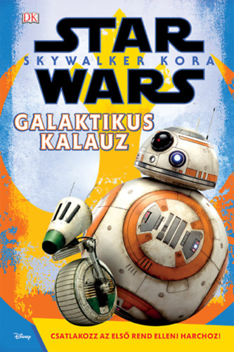 Matt Jones: Star Wars: Skywalker kora - Galaktikus kalauz antikvár