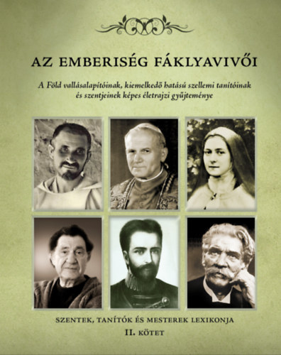 Dr. Torgyán Atilla: Az Emberiség Fáklyavivői II. e-Könyv