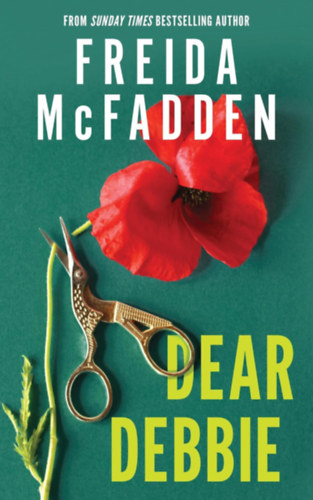 Freida McFadden: Dear Debbie idegen