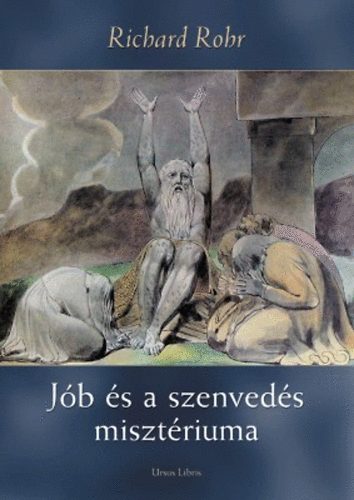 Richard Rohr: Jób és a szenvedés misztériuma  antikvár