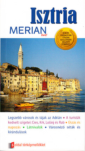 Peter Hinze: Isztria - Észak-Horvátország (Merian live) antikvár