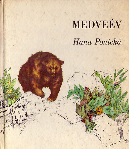Hana Ponická: Medveév antikvár