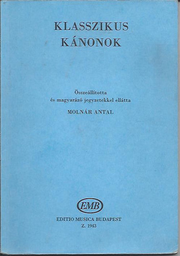 Molnár Antal: Klasszikus kánonok antikvár