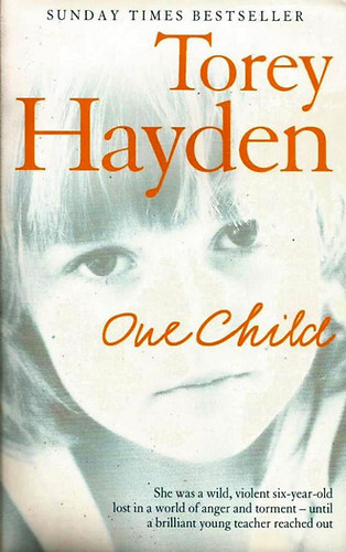 Torey Hayden: One Child (Egy gyerek angol nyelven) antikvár