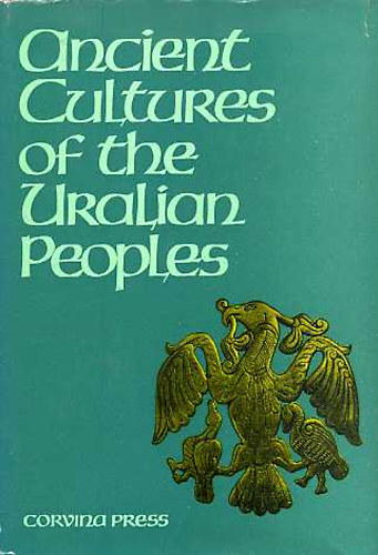Hajdú Péter: Ancient cultures of the uralian peoples antikvár