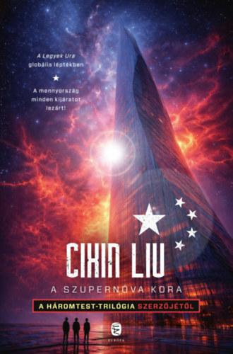 Liu Cixin: A szupernóva kora könyv