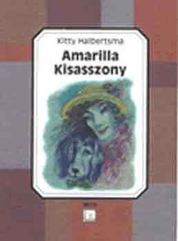 Kitty Halbertsma: Amarilla kisasszony antikvár