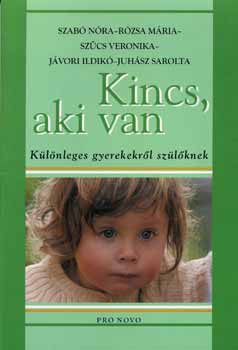 Szabó; Rózsa; Szűcs; Jávori; Juhász: Kincs, aki van antikvár