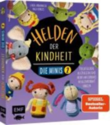 Häkelbuch Helden Der Kindheit Band 6 – 24 Anleitungen Für Trickfiguren & Kulthelden Als Amigurumi