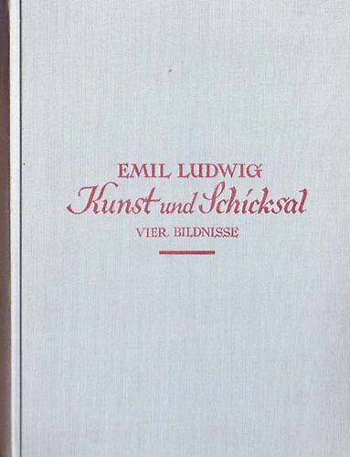 Emil Ludwig: Kunst und Schicksal antikvár