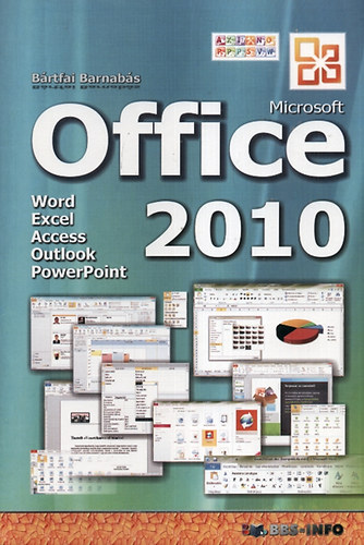 Bártfai Barnabás: Office 2010 könyv