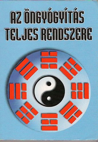 Az öngyógyítás teljes rendszere antikvár