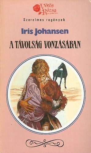 Iris Johansen: A távolság vonzásában antikvár